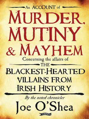cover image of Murder, Mutiny & Mayhem